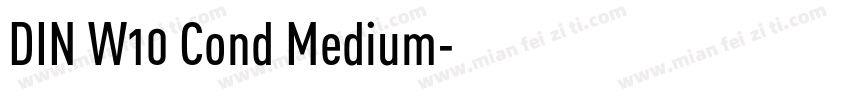 DIN W10 Cond Medium字体转换